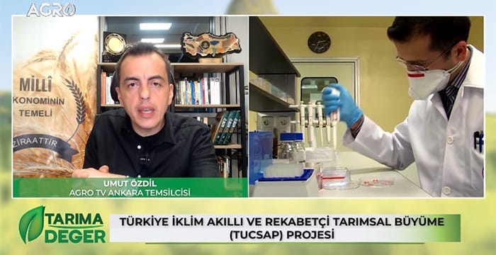 Türkiye İklim Akıllı ve Rekabetçi Tarımsal Büyüme (TUCSAP) Projesi