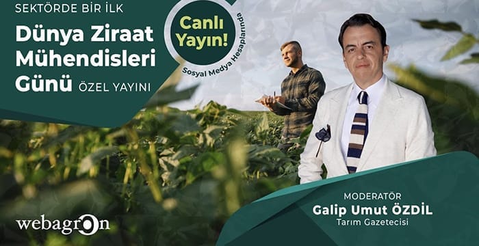 Sektörde Bir İlk: Dünya Ziraat Mühendisleri Günü Özel Yayını