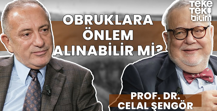 Obruklara önlem alınabilir mi? / Prof. Dr. Celal Şengör & Fatih Altaylı – Teke Tek Bilim
