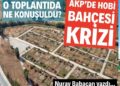 AKP’de hobi bahçesi krizi 4 AKP’de hobi bahçesi krizi