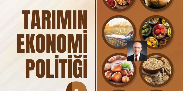 İsmail Uğural'ın "Tarımın Ekonomi Politiği 2" adlı kitabı yayınlandı... 1 iu