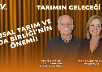 Ulusal Tarım ve Gıda Birliği'nin Önemi! - Kemal Berişler | Meltem Onay - Tarımın Geleceği 1 Ulusal Tarım ve Gıda Birliği’nin Önemi! – Kemal Berişler | Meltem Onay – Tarımın Geleceği