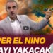 Süper El Nino Dünyayı Yakacak !