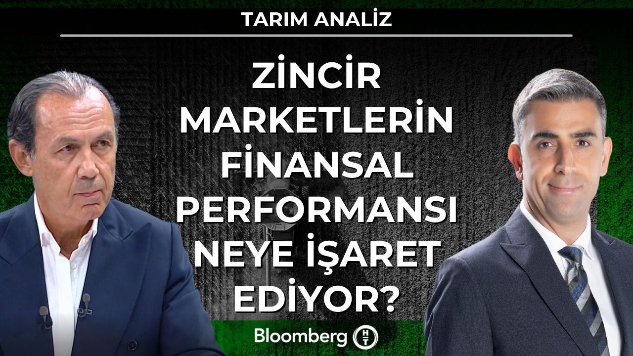 Tarım Analiz – Zincir Marketlerin Finansal Performansı Neye İşaret Ediyor?
