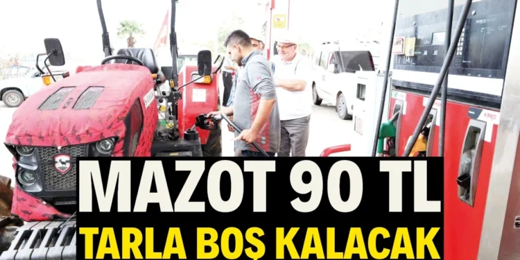 Mazot 90 TL tarla boş kalacak 1 Mazot 90 TL tarla bos kalacak