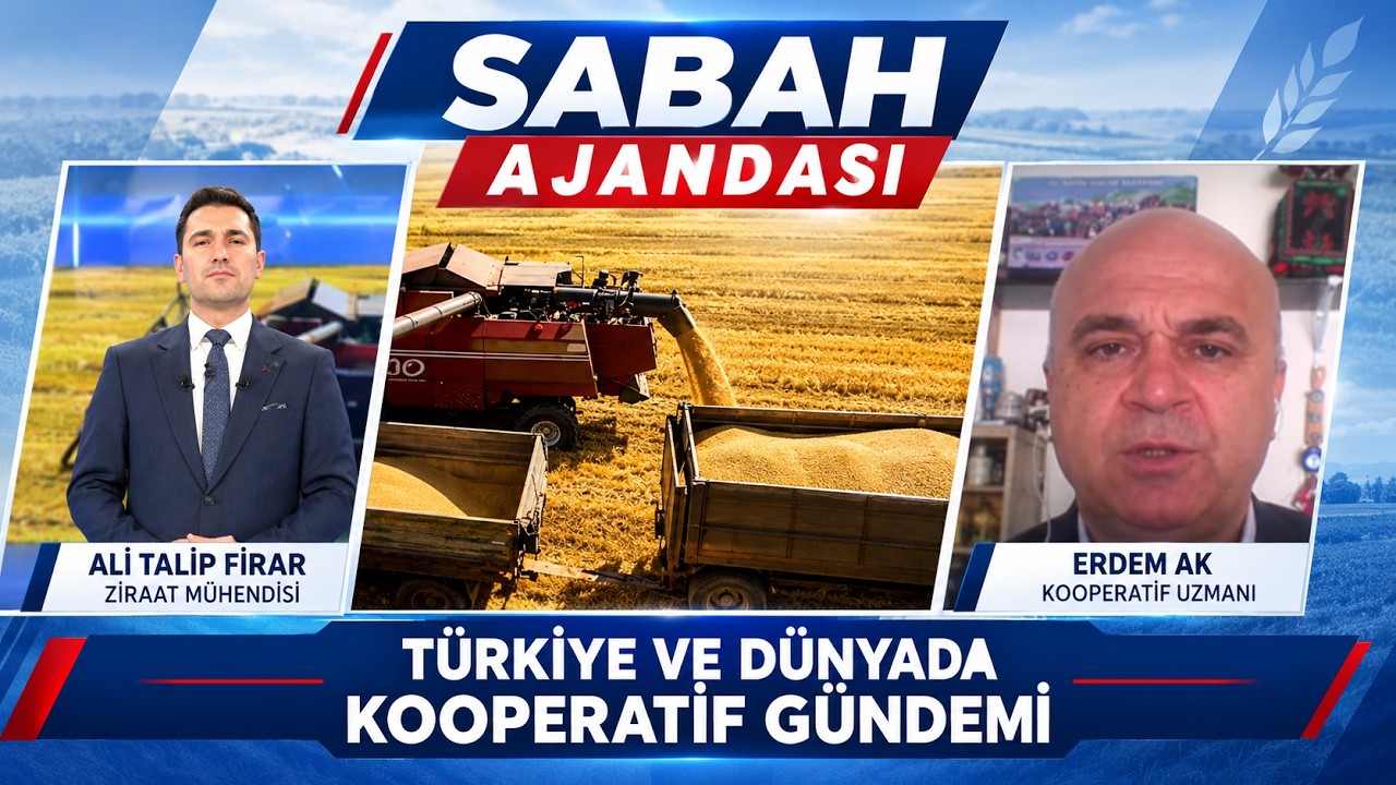 Türkiye ve Dünyada Kooperatif Gündemi I Sabah Ajandası