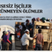 2026 Yaz Ayları Tarımda İş Cinayetleri Raporu