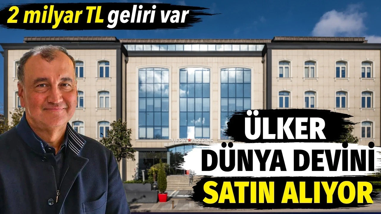 Ulker dunya devini satin aliyor