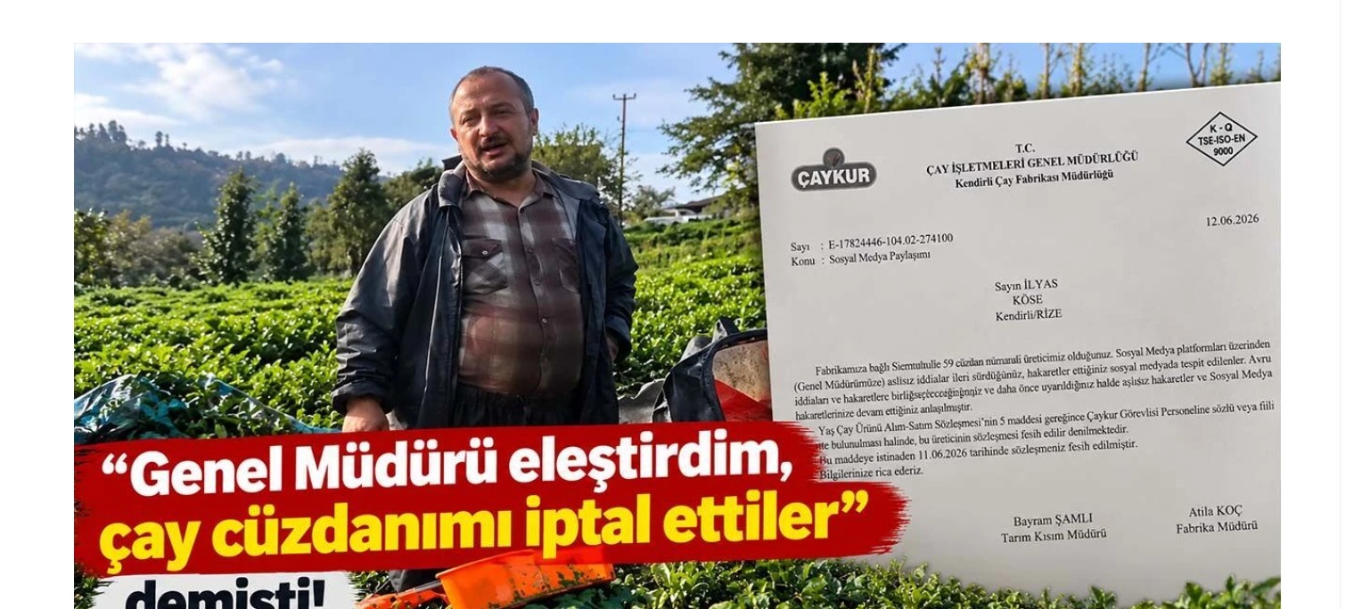 “Genel Müdürü eleştirdim, çay cüzdanımı iptal ettiler” demişti! İşte ÇAYKUR’un gönderdiği belge