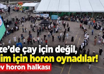 Rize’de çay için değil, iklim için horon oynadılar! Dev horon halkası