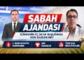 Gündemin Üç Sıcak Başlığında Son Durum Ne? I Sabah Ajandası