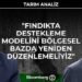 Tarım Analiz - "Fındıkta Destekleme Modelini Bölgesel Bazda Yeniden Düzenlemeliyiz" 6 Tarım Analiz – “Fındıkta Destekleme Modelini Bölgesel Bazda Yeniden Düzenlemeliyiz”