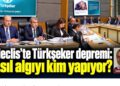 Meclis’te Türkşeker depremi: Asıl algıyı kim yapıyor?