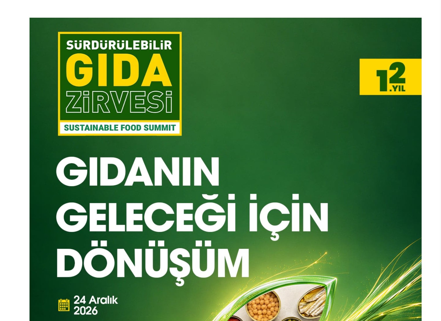 Gıda Sektörü Paydaşları Gıdanın Geleceği İçin 24 Aralık’ta Buluşuyor